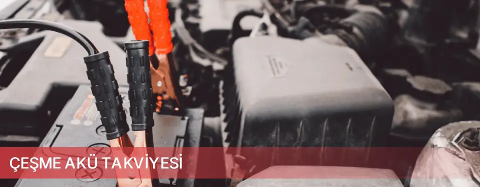 Çeşme İlçemi Akü Takviyesi