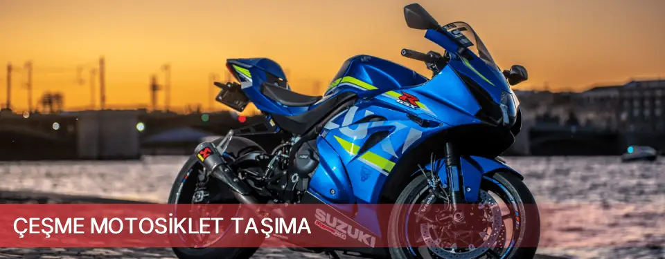 Çeşme İlçemi Motosiklet Taşıma